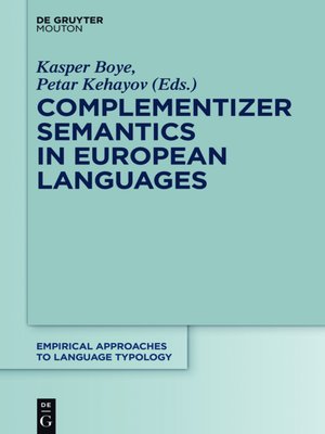 cover image of Complementizer Semantics in European Languages